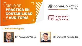 Ref 2502LV Ciclo de Práctica en Contabilidad y Auditoría 2º Reunión 2024 [upl. by Nnayelsel]