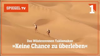 Takla MakanWüstenrennen AusdauerKampf zweier Extremsportler 12  SPIEGEL TV Classics [upl. by Calva]