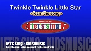 Kidzone  Lets Sing  Twinkle Twinkle Little Star [upl. by Cad]