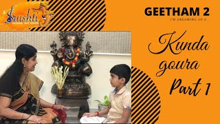 GEETHAM  KUNDA GOURAMALAHARI RAGAM PART 1SRUSHTI [upl. by Leynwad554]