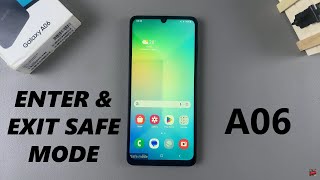 How To Enter amp Exit Safe Mode On Samsung Galaxy A06 [upl. by Harty]