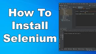 How To Setup amp Install Selenium With Python amp Pycharm  Windows 10  Quick amp Easy Guide [upl. by Lisab]