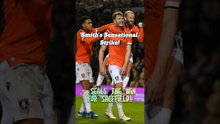 🔥 Stunning Smith Strike 🚀  Portsmouth vs Sheffield Wednesday portsmouth sheffieldwednesday efl [upl. by Durware]