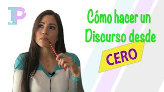 Cómo hacer un DISCURSO desde CERO  Te enseño paso a paso [upl. by Caitlin891]