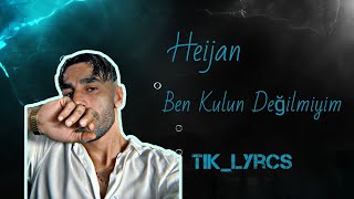 Heijan Ben Kulun Değilmiyim heijan [upl. by Garceau]