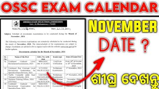 OSSC Exam Calendar November 2024  OSSC Latest Update tripathysir [upl. by Amari]