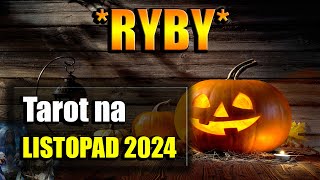 🎃RYBY TAROT LISTOPAD 2024🎃 [upl. by Ahsienar]