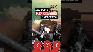 🔴 TOP 3 Panzerasse Deutschland im 2 Weltkrieg [upl. by Akienat398]