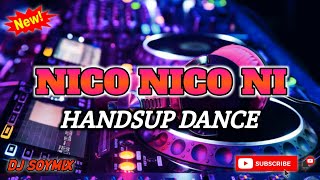 NICO NICO NI  HANDSUP REMIX  DJ SOYMIX  TIKTOK VIRAL DANCE [upl. by Pernell]