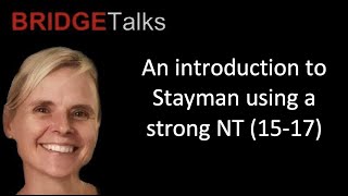 Introduction to stayman with a strong NT 1517 [upl. by Legyn]