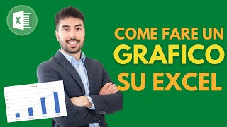 EXCEL PER PRINCIPIANTI  Come fare un grafico [upl. by Sutherland]