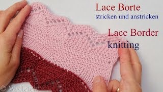 Lace Bordüre stricken und anstricken  Knitting on Lace Border 2 [upl. by Triplett]