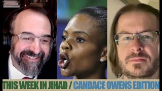 This Week In Jihad with David Wood and Robert Spencer Candace Owens Edition [upl. by Evers]