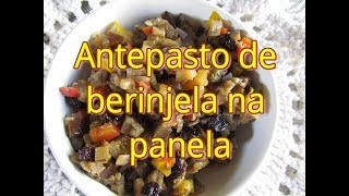 Antepasto de berinjela na panela receita [upl. by Adigirb]