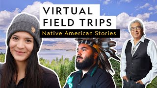 Virtual Field Trip  Native American Stories [upl. by Prichard]