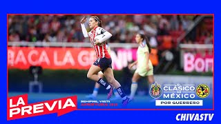 LA PREVIA AMÉRICA VS CHIVAS FEMENIL  SEMIFINAL APERTURA 2023 [upl. by Tabbie98]