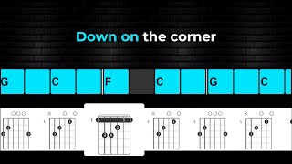 Down On The Corner  CCR  Guitar Chords amp Lyrics  Play Along [upl. by Hadsall]