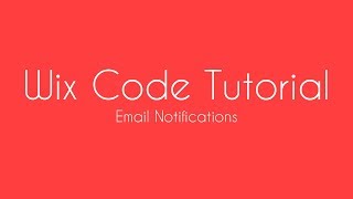 How To Send An Email Notification After Form Submission in Wix  Wix Code Tutorial [upl. by Peedus]