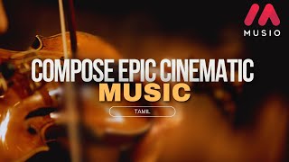 Cinematic Orchestral Music in Cinemsamples Musio  Tamil [upl. by Koval]