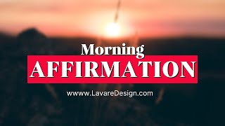 Morning Affirmations To Start Your Day [upl. by Darrick306]