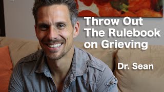 The Grieving Process with Dr Sean [upl. by Rozele]