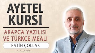 Ayetel Kursi anlamı dinle Fatih Çollak Ayetel Kursi arapça yazılışı okunuşu ve meali [upl. by Aihtiekal995]