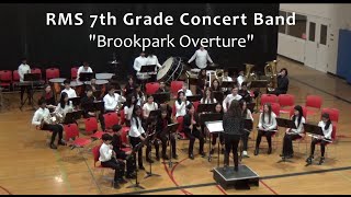 RMS 7th Grade Concert Band  Brookpark Overture  03 12 2024 [upl. by Ranna892]