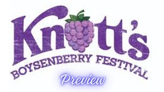 Boysenberry Festival Preview Check out our favorites for musttry foods shows amp fun things to do [upl. by Joo]