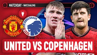 Manchester United 10 Copenhagen  ONANA SAVES PEN  LIVE STREAM Watchalong  Champions League [upl. by Remled]