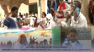 2e Partie Journée Culturelle de lécole privée Serigne Cheikh Gainde Fatma organisée par le Club dA [upl. by Neiv684]