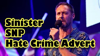 Comedian reacts to sinister SNP Hate Crime advert [upl. by Herzig581]