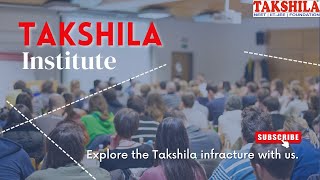 A Glimpse into Takshila Institute’s StateoftheArt Infrastructure [upl. by Enyaw]