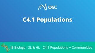 C41 Populations IB Biology SLHL [upl. by Ardnued]