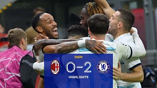 AC Milan 02 Chelsea  UEFA Champions League Highlights [upl. by Pokorny]