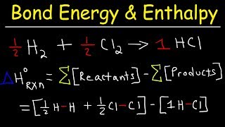 Bond Energy Calculations amp Enthalpy Change Problems Basic Introduction Chemistry [upl. by Nylcoj]