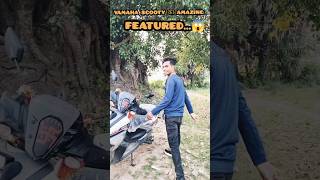 Yamaha Hibrid Scooty Amazing Hidden Features 😱  yamaha scooty features NishantRajYadav [upl. by Norven129]