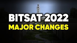 BITSAT 2022  Dates Announced  Major Changes to Exam and its Pattern  Must Watch  MathonGo [upl. by Sert]