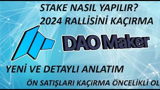 Dao Maker stake nasıl yapılır Nelere dikkat etmeliyiz 2024 YENİ ANLATIM [upl. by Seve960]