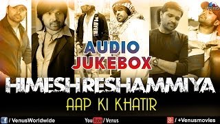 Himesh Reshammiya Songs  Audio Jukebox  Ishtar Music [upl. by Amado195]