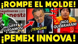 ¡ROMPE EL MOLDE NUEVO TIPO DE GASOLINERIAS PEMEX INOVA [upl. by Earesed]