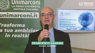 Analisi del Convegno quotIl radicamento nel territorio tra globalizzazione e riglobalizzazionequot [upl. by Arag]