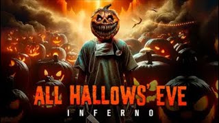 All Hallows Eve Inferno 2024 movie review [upl. by Ody]