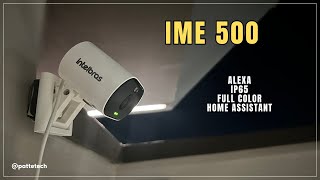 INTELBRAS IME 500 CÂMERA WIFI RESISTENTE À ÁGUA COM ONVIF MIBO SMART ALEXA GOOGLE HOME ASSISTANT [upl. by Yecam367]