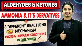 Tricks amp Complete Conditions of Ammonia and its Derivatives6 different Reactions Mechanism💥NEET2025 [upl. by Freed]