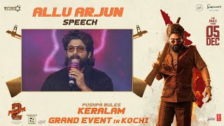 Allu Arjun Speech  Pushpa Rules Keralam Grand Event In Kochi  Rashmika Mandanna  Sukumar  DSP [upl. by Aivat754]