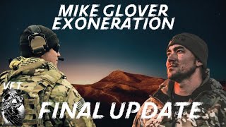 FINAL UPDATE Mike Glover EXONERATION coming Wrist NOT broken [upl. by Lipski]