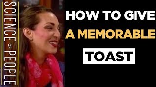 How to Give a Memorable Toast [upl. by Autum769]