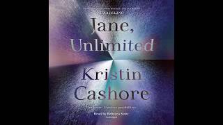 Jane Unlimited by Kristin Cashore read by Rebecca Soler – Audiobook Excerpt [upl. by Aititil]