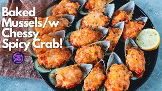 Baked Mussels  Cheesy Spicy Crab Mayo [upl. by Ayekel]