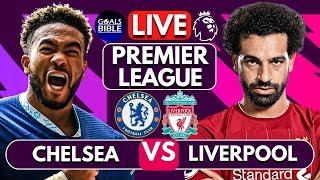 🔴CHELSEA vs LIVERPOOL LIVE  PREMIER LEAGUE  Full Match LIVE Today [upl. by Alyl]